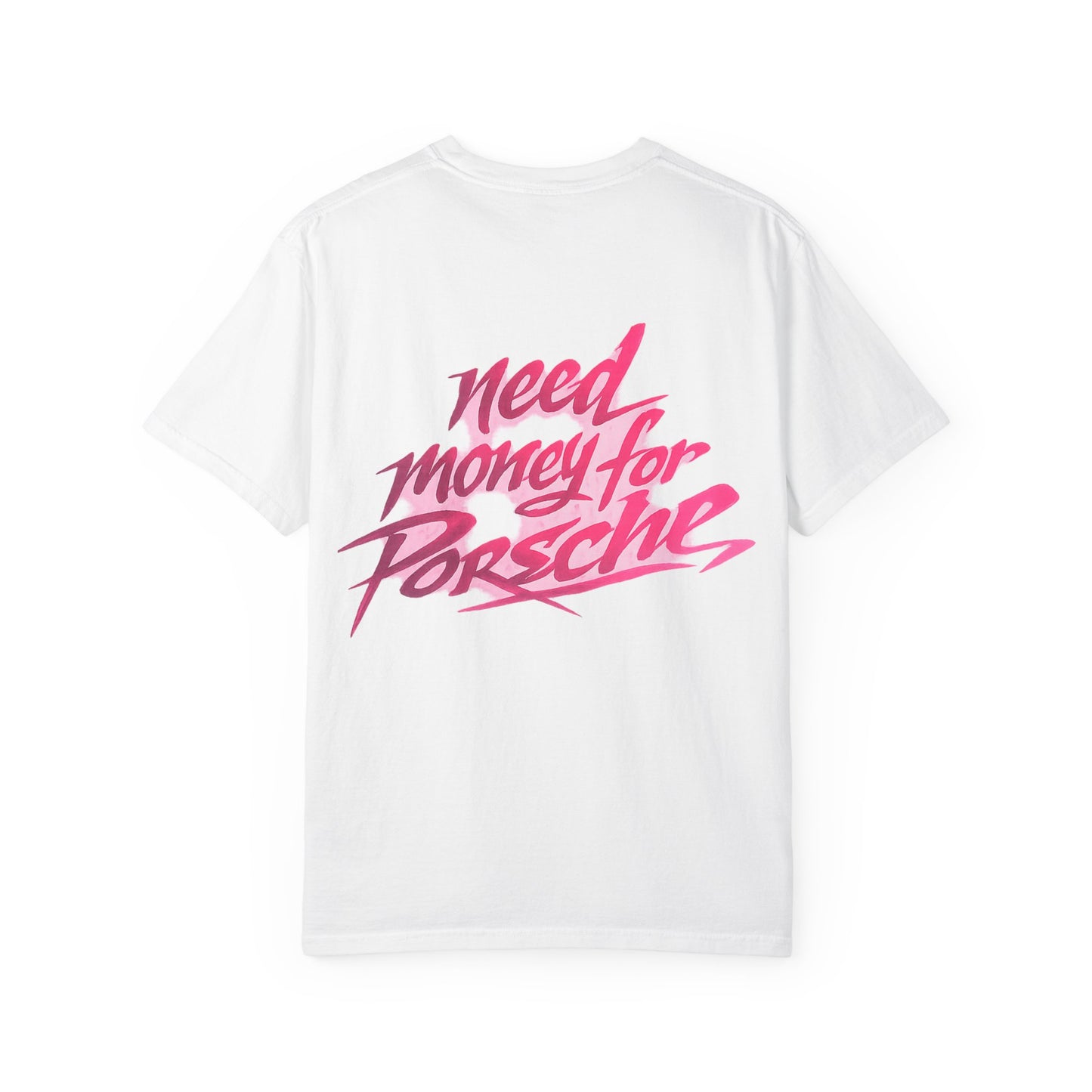 Pink Car Stack T-shirt/Need Money for Porsche